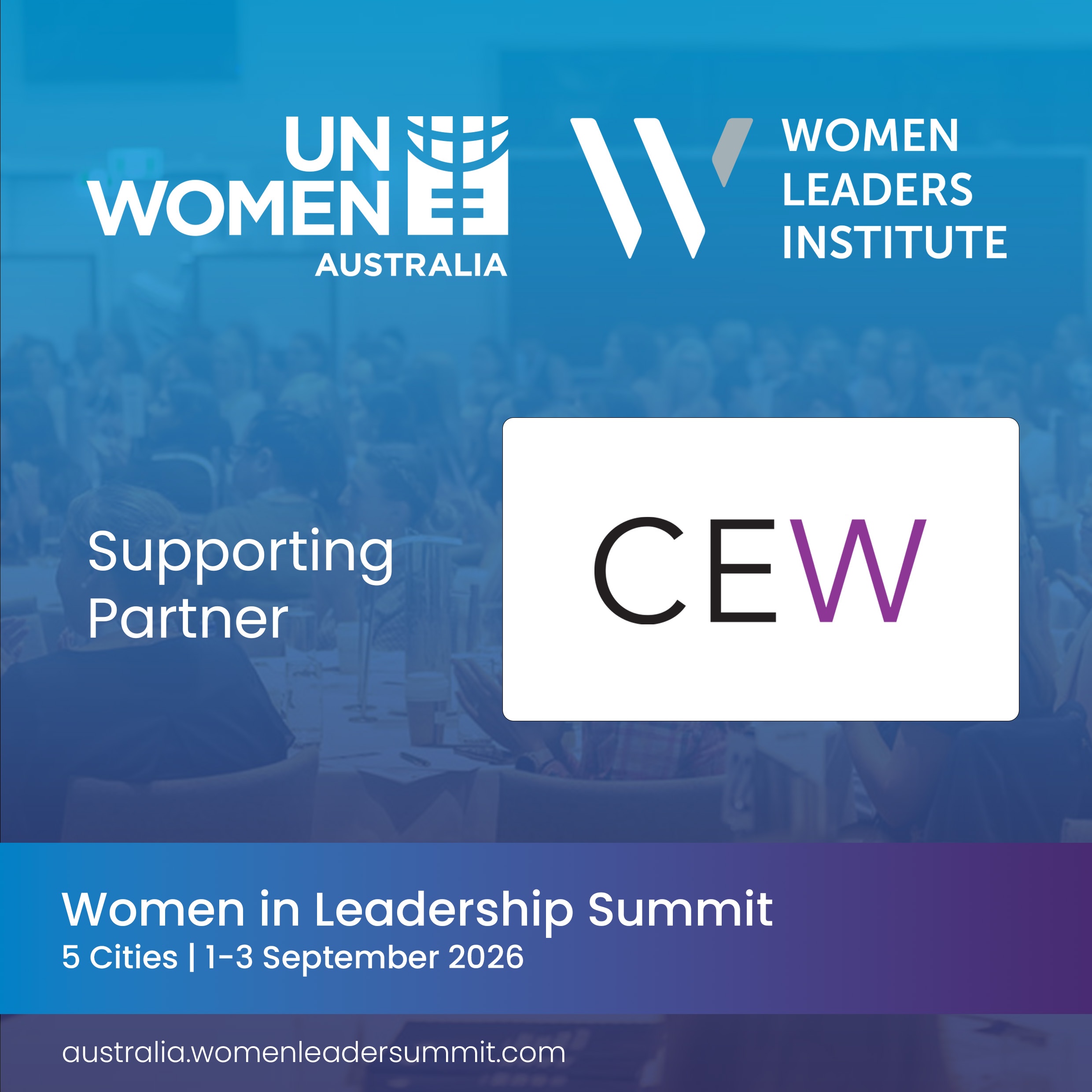 Women in Leadership Summit 2026 – UN Women Australia, Women Leaders Institute, CEW